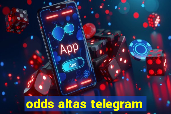 odds altas telegram